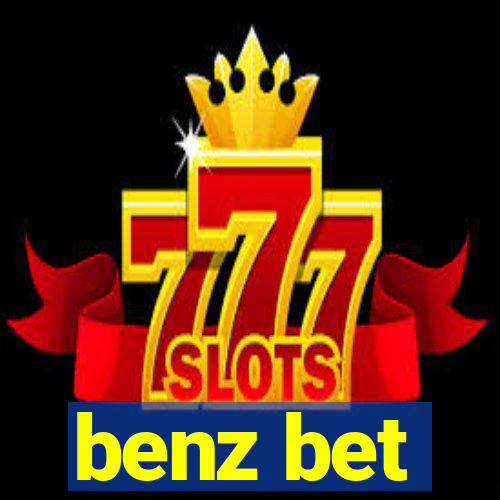 benz bet